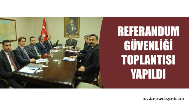 REFERANDUM ÖNLEMLERİ
