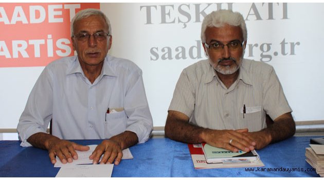 SAADET PARTİSİ ADAYLARI DEĞİŞMEDİ