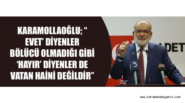 Saadet Partisi Genel Başkanı