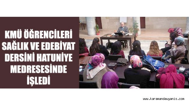 Sağlık ve Edebiyat Dersleri