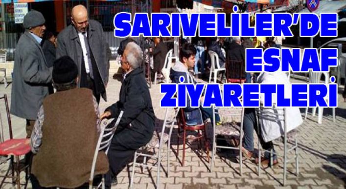 Sarıveliler’de Esnaf Ziyaretleri
