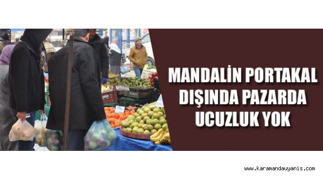SEBZE VE MEYVE FİYATLARI