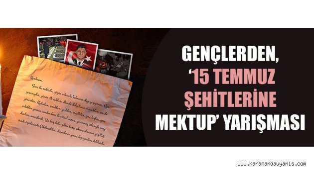 ŞEHİTLERE MEKTUP..