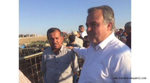 ŞEKER: KURBAN PAZARLARINI ZİYARET ETTİ