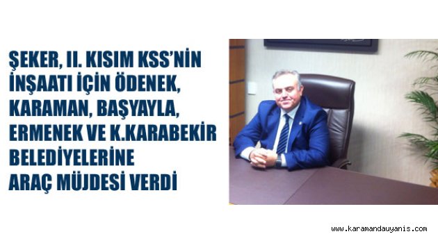 ŞEKER'DEN AÇIKLAMA