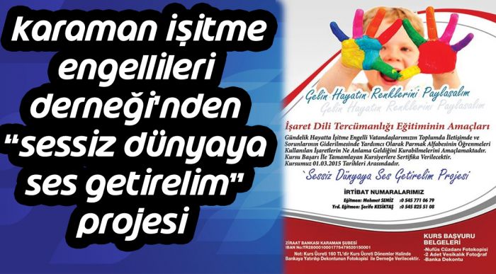 “sessiz Dünyaya Ses Getirelim”