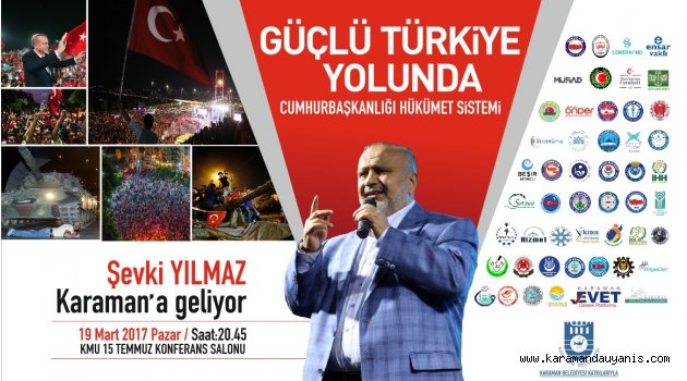 ŞEVKİ YILMAZ KARAMAN’A GELİYOR