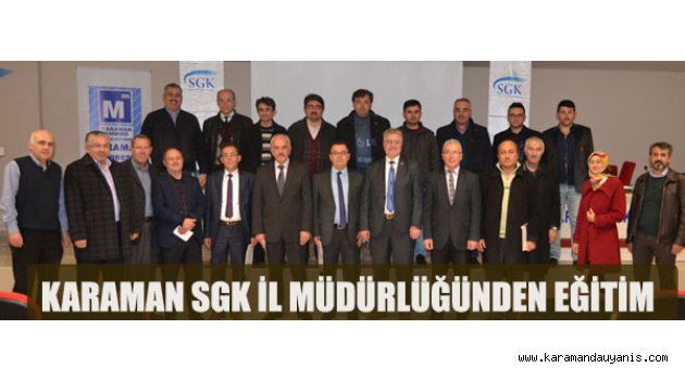 SGK İL MÜDÜRLÜĞÜNDEN EĞİTİM