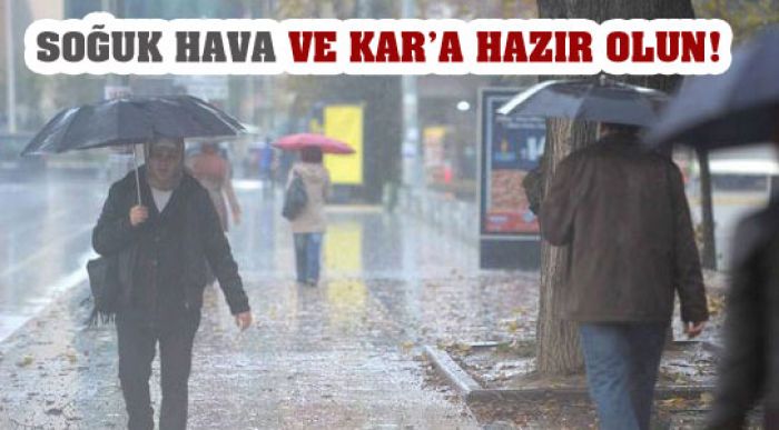 Soğuk Hava Ve Kar’a Hazır Olun