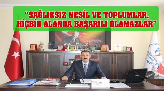 Spor İl Müdürü H.kısacık;