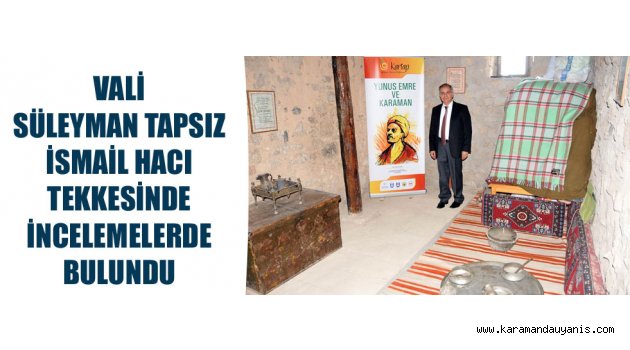 TAPSIZ, 'İNANÇ TURİZMİNE KAZANDIRILMALI..