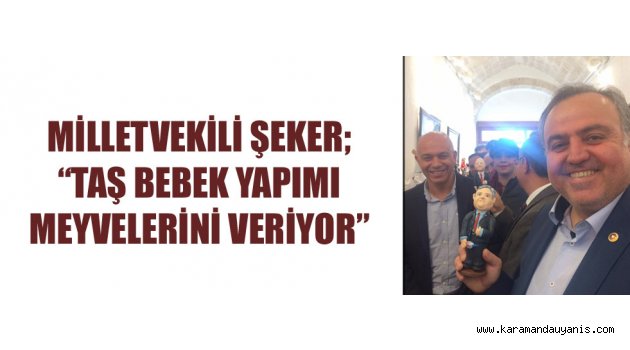 TAŞ BEBEK SERGİSİ