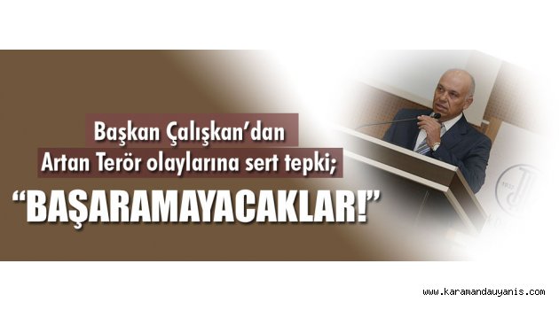 TERÖR OLAYLARINA TEPKİ