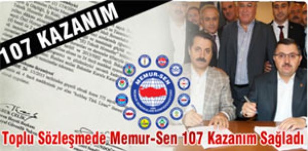 Toplu Sözleşme’de Kazanım Sağladı