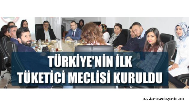 TÜKETİCİ MECLİSİ..