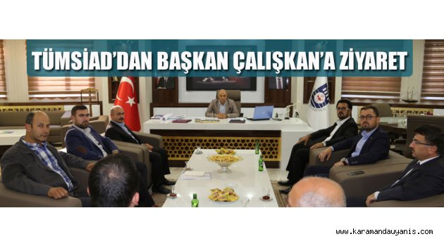 TÜMSİAD ZİYARETİ