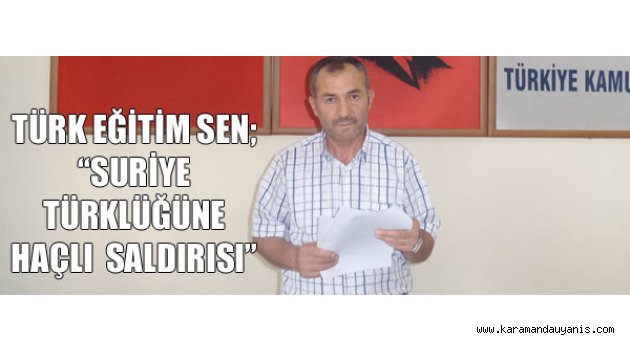 TÜRK EĞİTİM SEN'DEN AÇIKLAMA