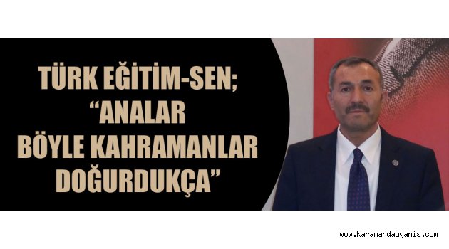 Türk Eğitim Sen'den Teröre Lanet..
