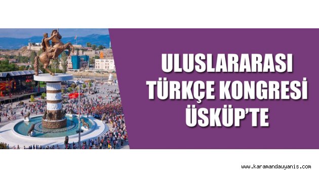 TÜRKÇE KONGRESİ..