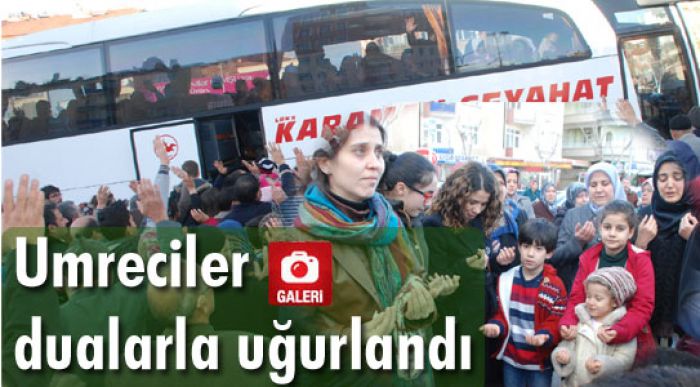 Umre Kafilesi Dualarla Uğurlandı