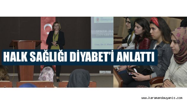ÜNİVERSİTEDE SAĞLIK PANELİ