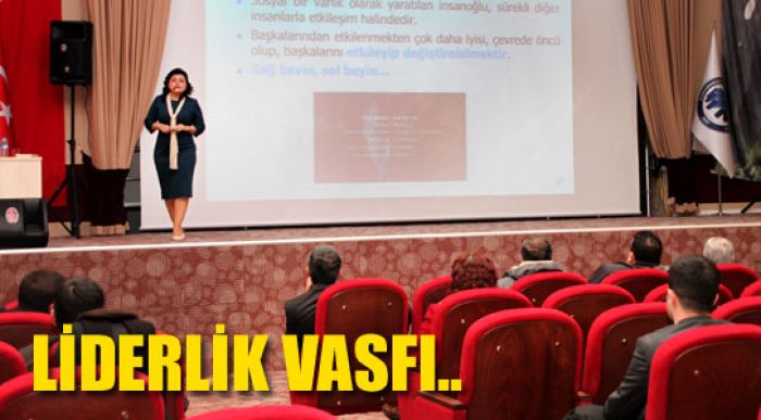 Üniversite’de Liderlik Vasfı Anlatıldı
