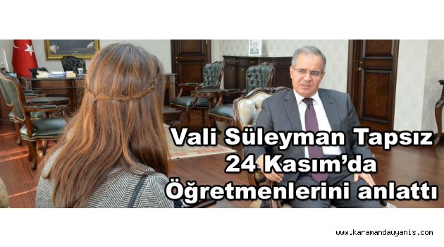 Vali Süleyman Tapsız..