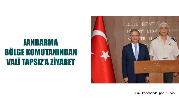VALİ TAPSIZ'A ZİYARETLER