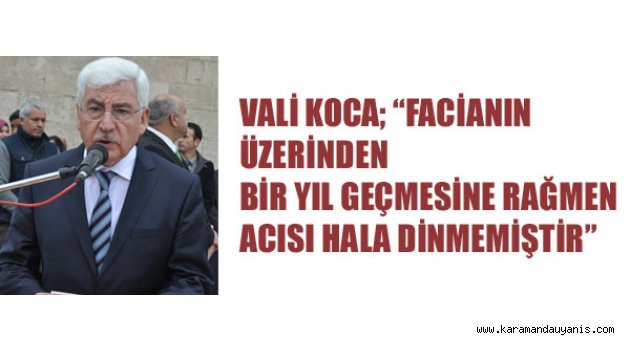 VALİ'DEN TAZİYE MESAJI