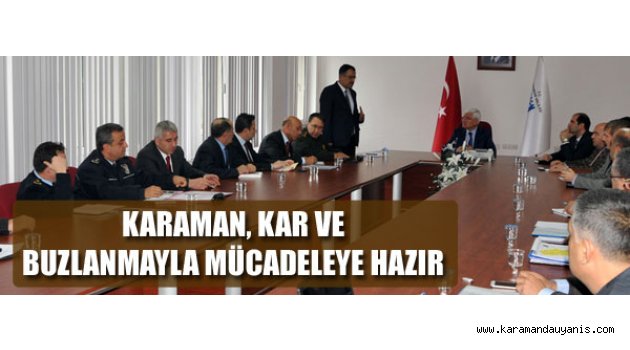 VALİLİK'DE TOPLANTI DÜZENLENDİ