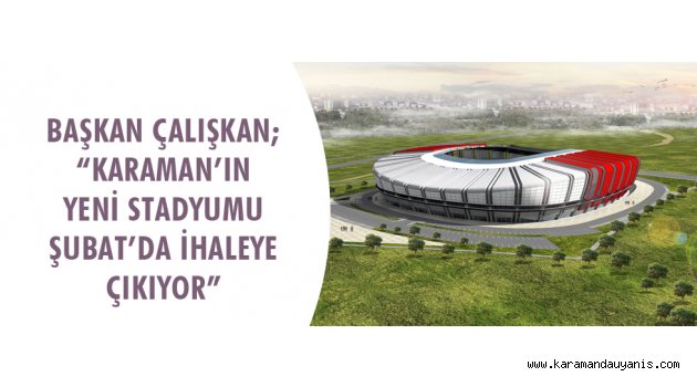 YENİ STADYUM PROJESİ..