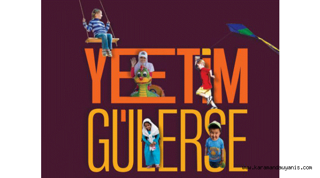 YETİM DAYANIŞMA GÜNLERİ BAŞLIYOR!