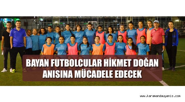 Yunuskent Futbol Sahası’nda düzenlenecek.