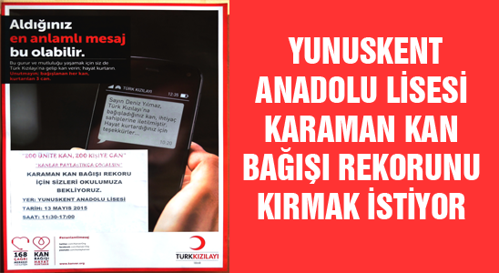 Yunuskent Anadolu Lisesi Karaman Kan Bağışı Rekorunu Kırmak İstiyor