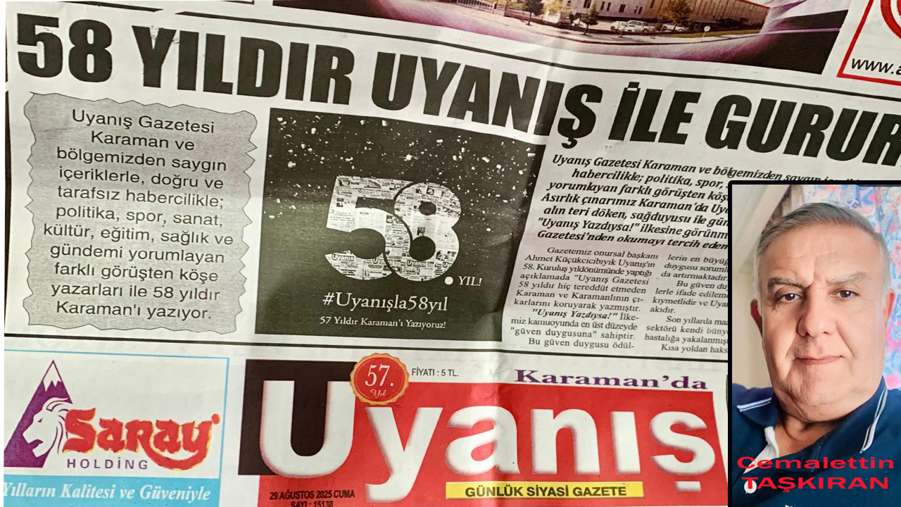 58 YILLIK BİR DEĞER: “KARAMAN’DA UYANIŞ” GAZETESİ