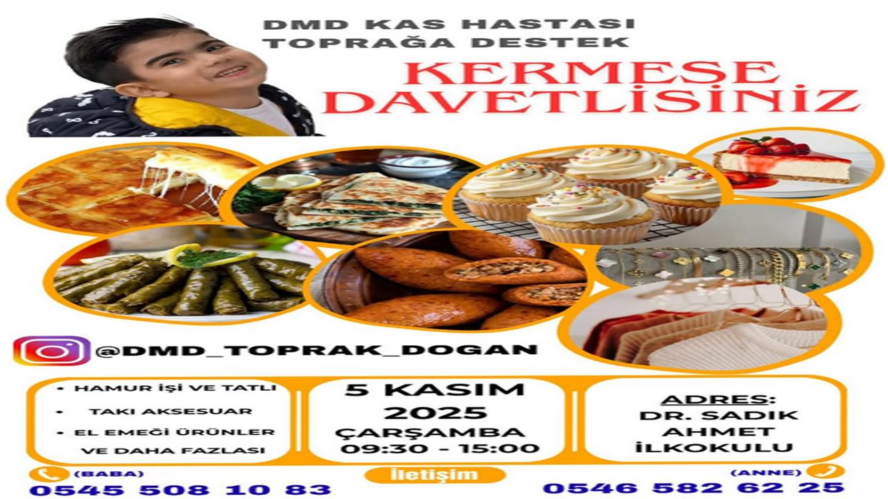 DMD Hastası Toprak İçin Bir Kermes Daha