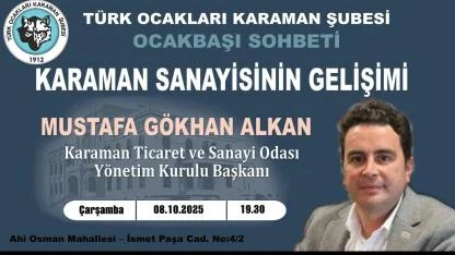 Karaman Sanayisinin Gelişimi Sohbetine Davet