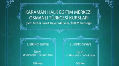 Karaman'da Osmanlı Türkçesi Kursları Açılıyor