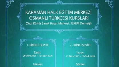 Karaman'da Osmanlı Türkçesi Kursları Açılıyor