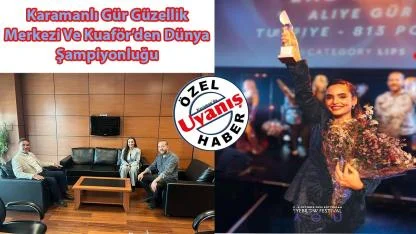 Karamanlı Gür Güzellik Merkezi Ve Kuaför’den Dünya Şampiyonluğu