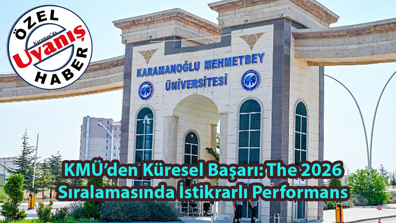 KMÜ’den Küresel Başarı: The 2026 Sıralamasında İstikrarlı Performans