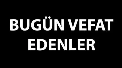 Karaman'da Bugün 5 Hemşehrimiz Vefat Etti