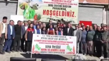 Üreticilere Sera Örtüsü Dağıtıldı