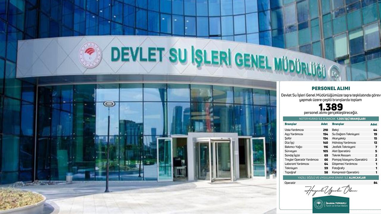 DSİ&#039;ye 1389 personel alınacak