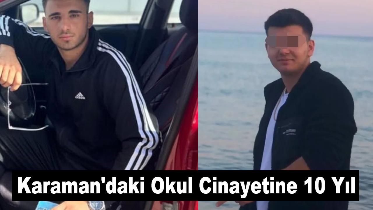 Karaman'daki Okul Cinayetine 10 Yıl