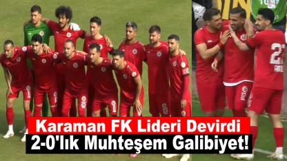 Karaman FK Lideri Devirdi: 2-0'lık Muhteşem Galibiyet!