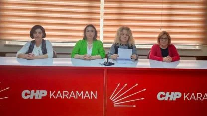 CHP Karaman Kadın Kolları: “Kadınların Özgür Olduğu Bir Türkiye İçin Hazırız”
