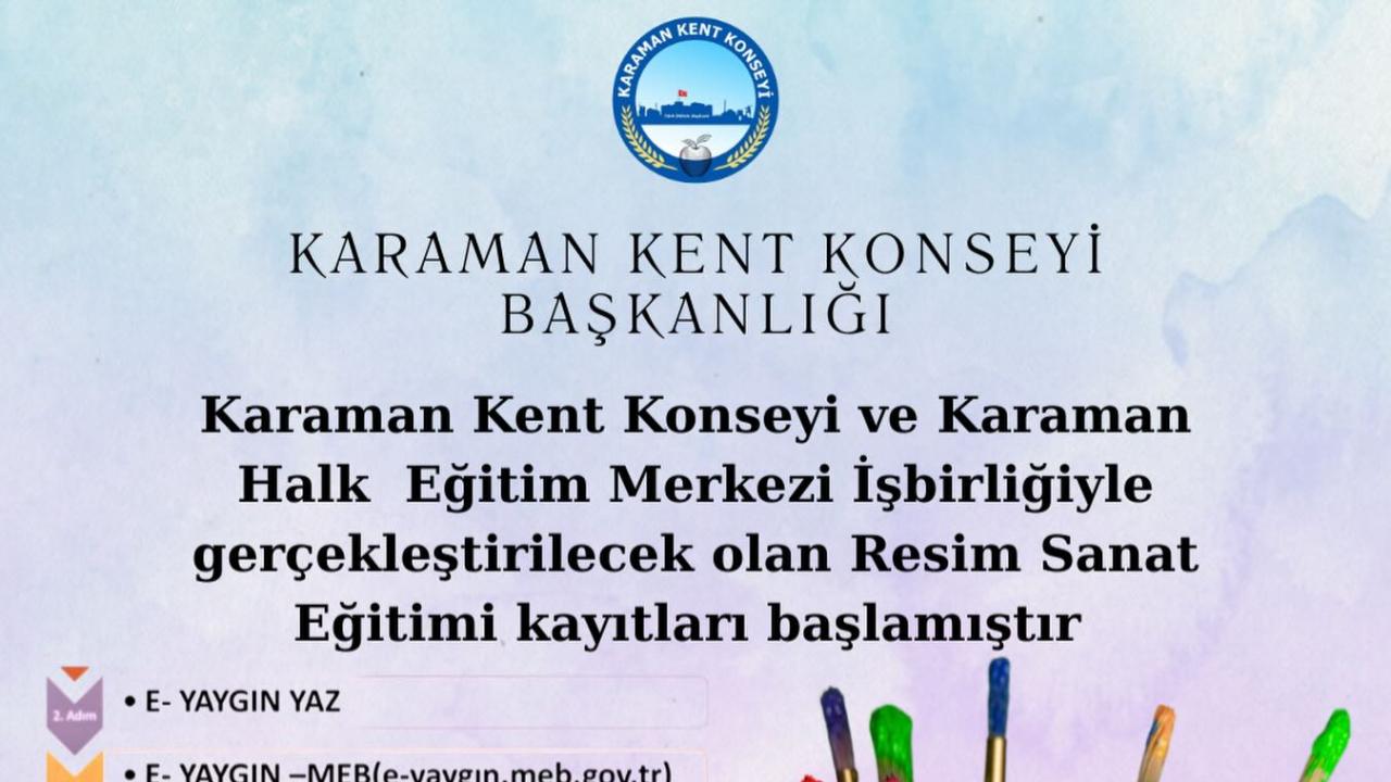 Kent Konseyinde Resim Sanat Eğitimi Kayıtları Başladı