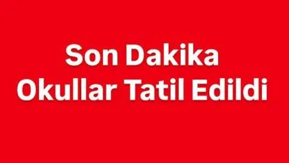 Öğrencilere Müjde! Karaman'da Okullar Tatil Edildi