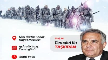 Sarıkamış Harekatı ve Şehitlerimizi Anma Programı Düzenlenecek